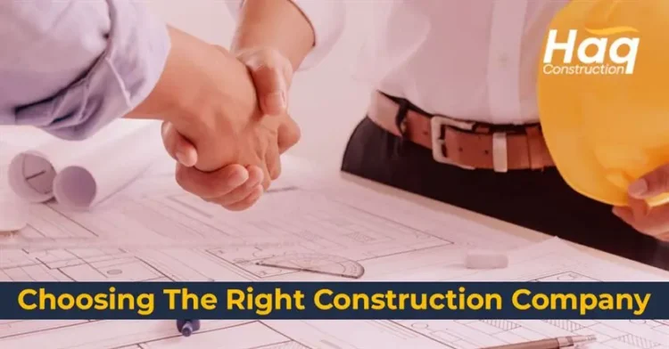 Choosing-The-Right-Construction-Company